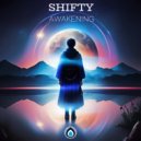 Shifty - Awakening (Original Mix)