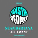 Sean Bartana - All I Want