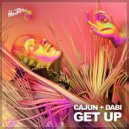 Dabi & CAJUN (BR) - Get Up