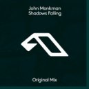 John Monkman - Shadows Falling