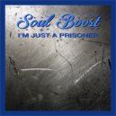 Soul Boost - I Just Love You So Much ()