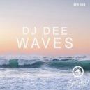 DJ Dee - Waves ()