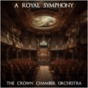 The Crown Chamber Orchestra - Monarch\'s Dance ()