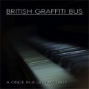 British Graffiti Bus - Peaceful Times ()