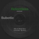 Subotic & Concrete Djz - Relentless