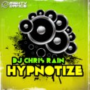 DJ Chris Rain - Hypnotize (Original Mix)