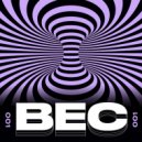 BEC - Some Feelings