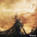 JOHN & Max Landry - A million times (Club mix)