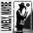 Magic Sound - Lonely, Maybe (Radio Edit)