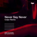 Armin Van Buuren, Jacqueline Govaert - Never Say Never