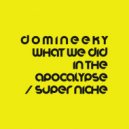Domineeky - Girl Talk (Original Mix)