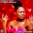 Kates Le Cafe Ft Mbali Mchunu - Love Uthando (Instrumental Mix)