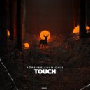 Forever Chemicals - Touch