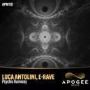 Luca Antolini, E-Rave - Psychic Harmony