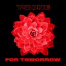 Y-Zone - For Tomorrow (Original Mix)