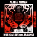 Alar, Arman, Ira Ange - Music & Love (Original Mix)