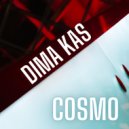 Dima Kas - Cosmo ()