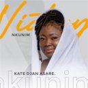 Kate Djan Asare - Nkunim (Original Mix)