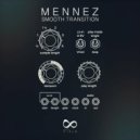 Mennez, Sounic - Smooth Transition