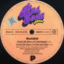 Soulskid - Good Life