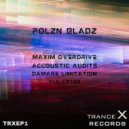 Polzn Bladz - Maxim Overdrive