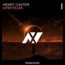 Henry Caster - Lifecycles