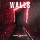 Ismail Basaran & RZAH - Walls ()