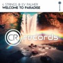 4 Strings & E.V Palmer - Welcome To Paradise (Extended Mix)