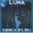 SXNDIOPLRD - Luna (Speed Remix)