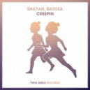 Sha7an, Batosa - Creepin (Original Mix)