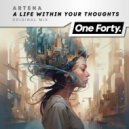 Artena - A Life Within Your Thoughts (Original Mix)