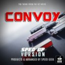 Speed Geek - Convoy Main Theme (From 