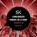Luigi Rocca, Manuel De La Mare - Be (Original Mix)