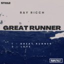 Ray Ricch - Great Runner