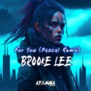 Brooke Lee - For You (P4sc4l Extended Remix)