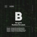 Borgetti - Realidad Simulada (Badwolf Remix)