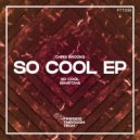 Chris Brooks - Whatcha (Original Mix)