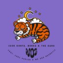 Igor Gonya, Borka & The Gang, We Are Neurotic Feat. Cael Dadian - Woz (Original Mix)