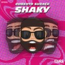 Roberto Surace - Shaky (Original Mix)