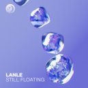 Lanle - Still Floating