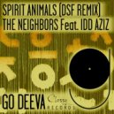 The Neighbors Feat. Idd Aziz - Spirit Animals