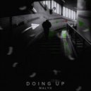 Malyx - Doing Up ()