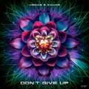 Vegas (Brazil) & Zahar - Don't Give Up