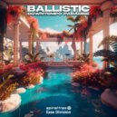 Ballistic - Realistic