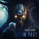 BEDOLPHINS - In Past (Original Mix)