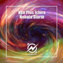 Ken Plus Ichiro - Nebula Storm