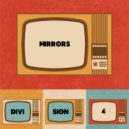 Division 4 - Mirrors (Extended Mix)