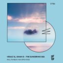 VegaZ SL, IshaN D - The Sundering Sea (Max Effe Extended Remix)