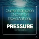Quinton Sampson & David Anthony - Pressure (Sunshine Radio Mix)