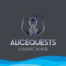 Alicequests - COSMIC WAVE ()